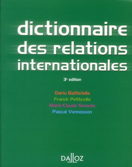 Dictionnaire des relations internationales. 3e édition