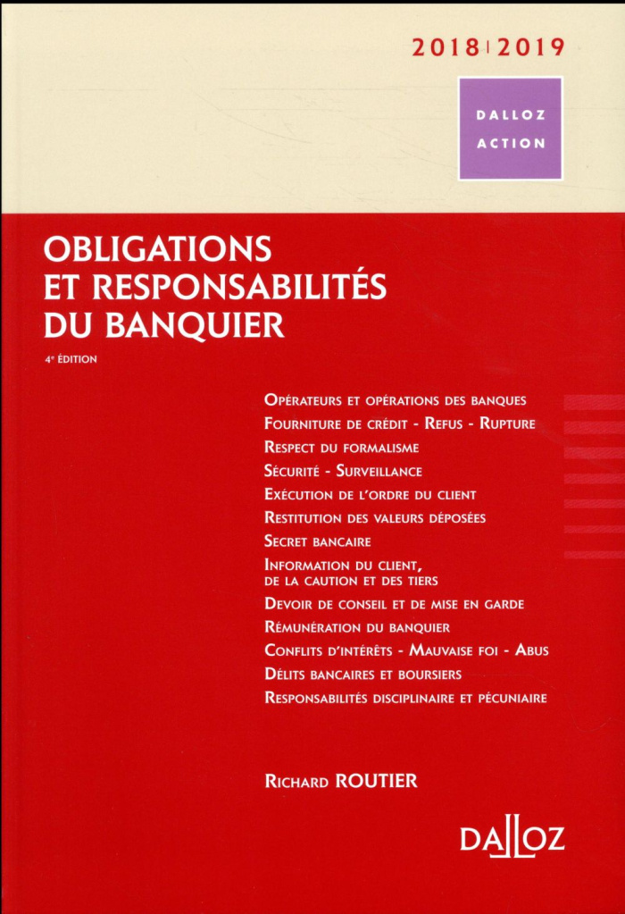 Obligations et responsabilités du banquier. Edition 2018-2019