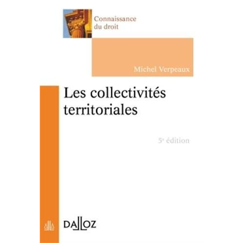Les collectivités territoriales. 5e édition
