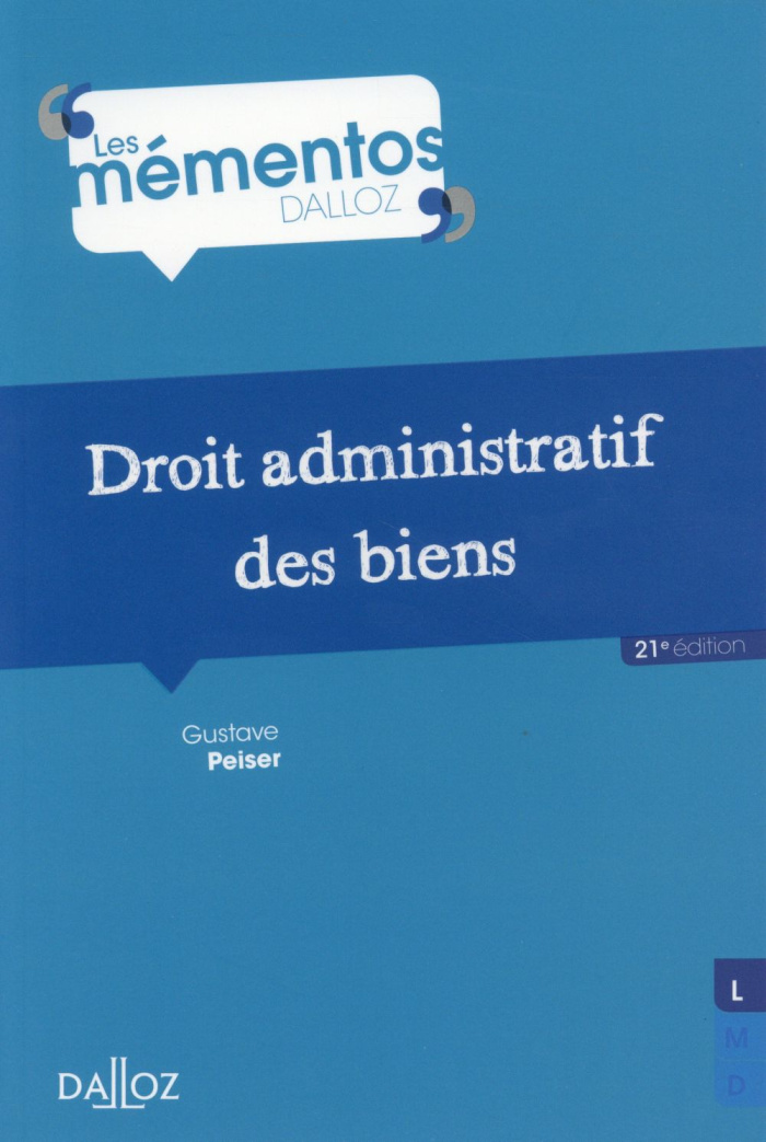 DROIT ADMINISTRATIF DES BIENS - 21E ED.
