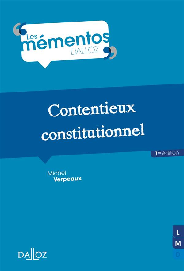 Contentieux constitutionnel. Edition 2016