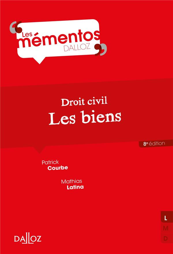 Les biens. Droit civil, 8e édition