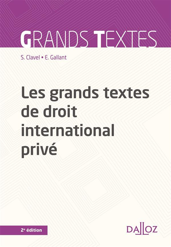 Les grands textes de droit international privé