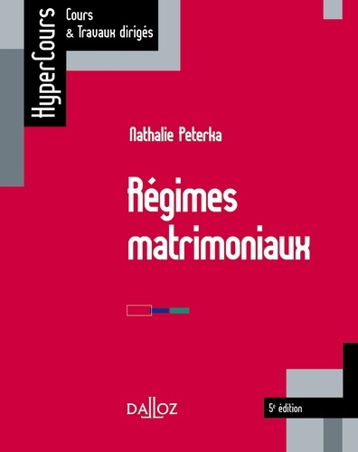 Régimes matrimoniaux. 5e édition