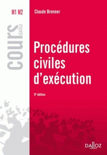 Procédures civiles d'exécution. 9e édition