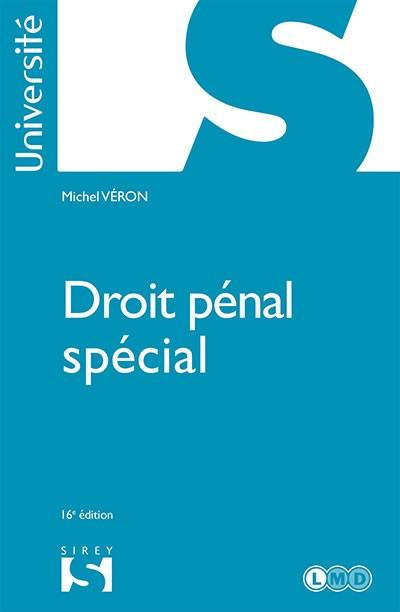 DROIT PENAL SPECIAL - 16E ED.