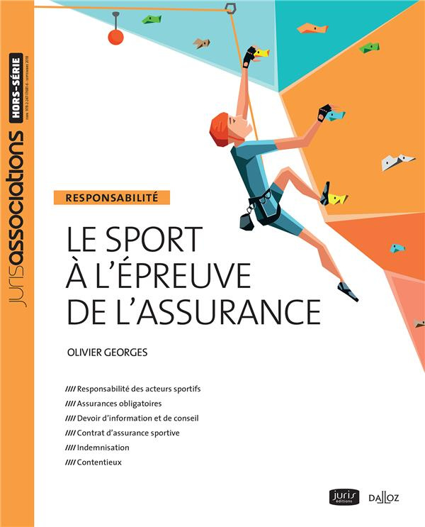 Le sport à l'épreuve de l'assurance. Responsabilité