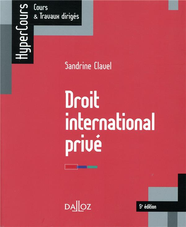 Droit international privé. 5e édition