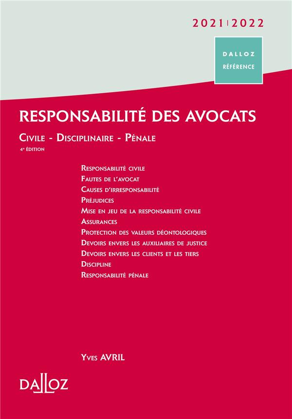 Responsabilité des avocats. Edition 2021-2022