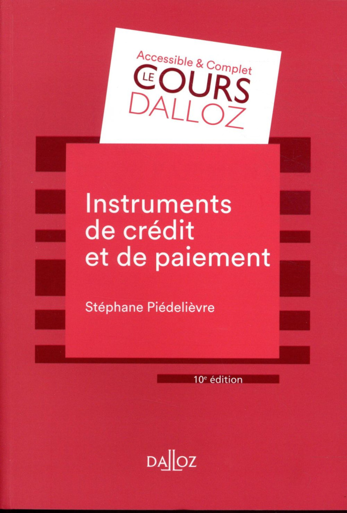 Instruments de paiement et de crédit. 10e édition
