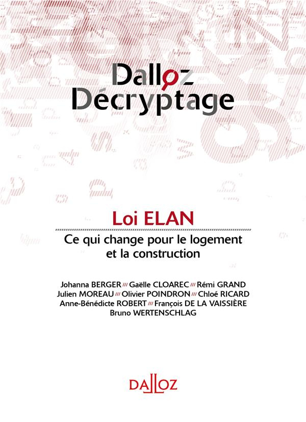 La loi ELAN. Edition 2019