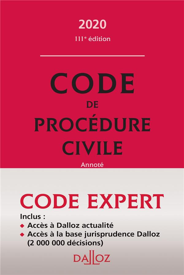 Code de procédure civile. Edition 2020