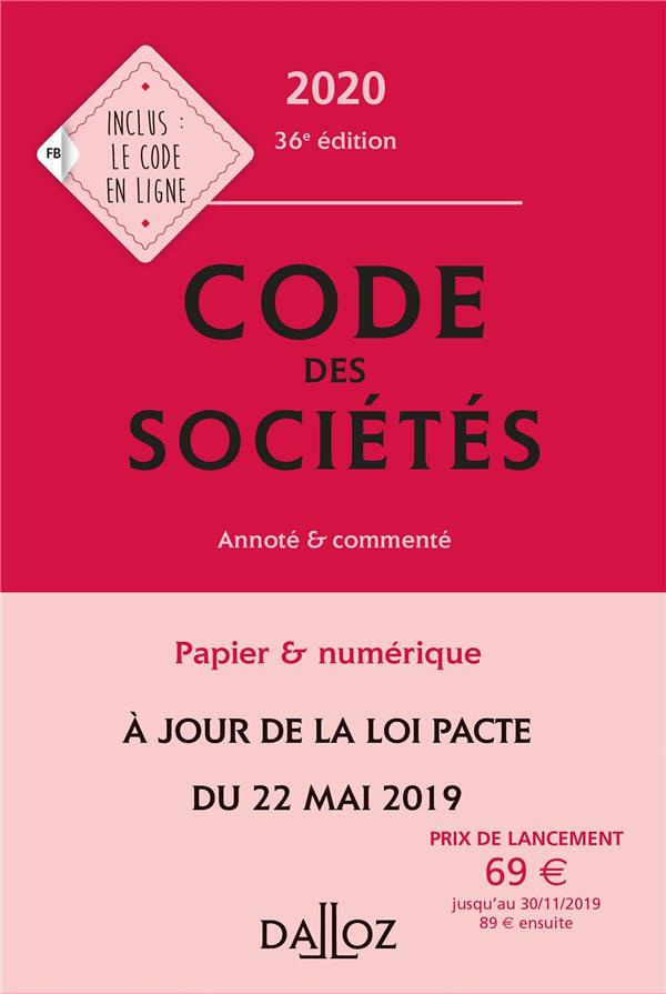 Code des sociétés. Annoté et commenté, Edition 2020