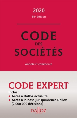 Code des sociétés. Annoté et commenté