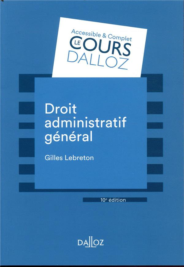Droit administratif général. 10e édition