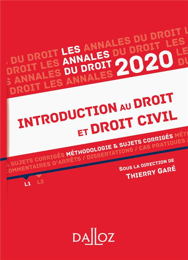 Introduction au droit et droit civil. Méthodologie & sujets corrigés, Edition 2020