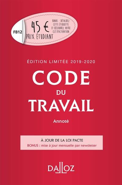 Code du travail annoté 2019-2020. Edition limitée