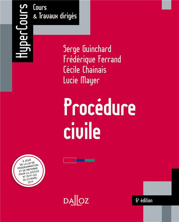 Procédure civile. 6e édition