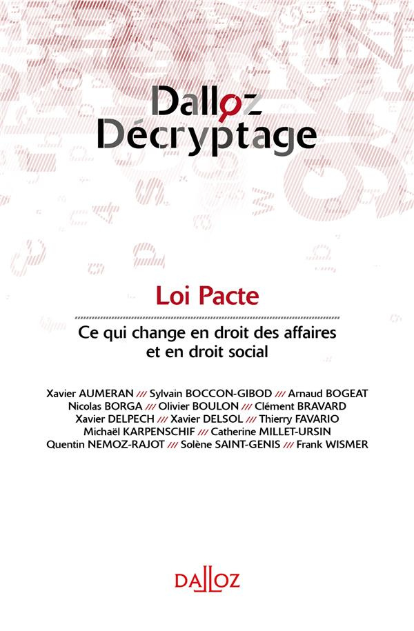 Loi Pacte. Ce qui change pour le droit des affaires et le droit social