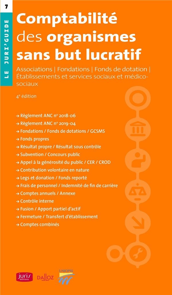 Comptabilité des organismes sans but lucratif. Associations, fondations, fonds de dotation, établiss