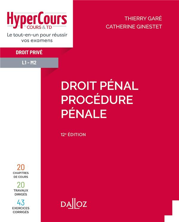 Droit pénal. Procédure pénale, 12e édition