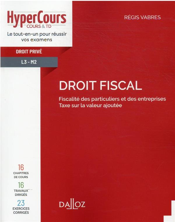 Droit fiscal L3-M2. Edition 2021
