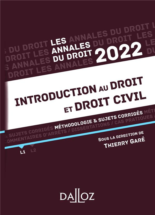 Introduction au droit et droit civil. Méthodologie & sujets corrigés, Edition 2022