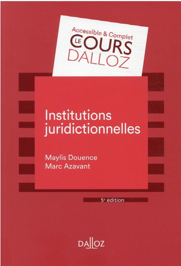 Institutions juridictionnelles. 5e édition