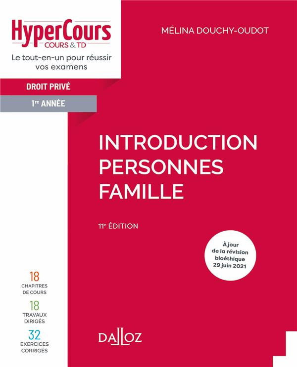Droit civil 1re année. Introduction, personnes, famille, 11e édition