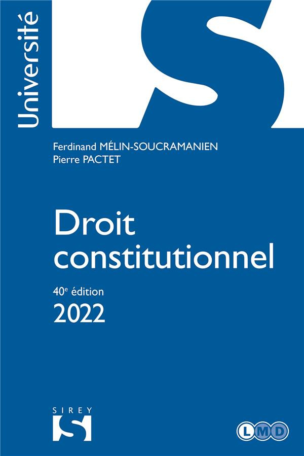 Droit constitutionnel. Edition 2022
