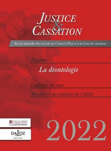 Justice & Cassation 2022 : La déontologie