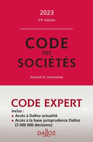Code des sociétés. Annoté & commenté, Edition 2023