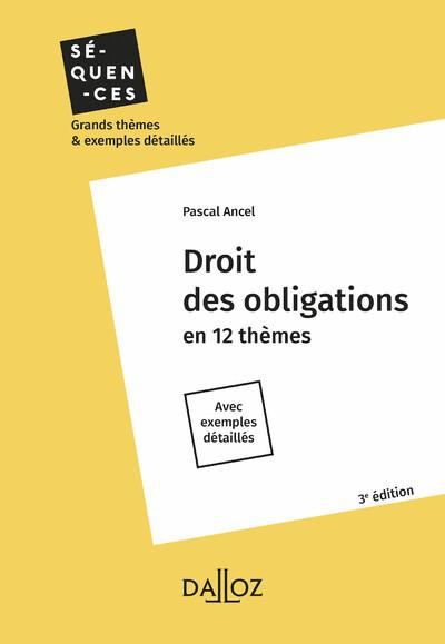 Droit des obligations. Edition 2022