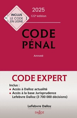 Code pénal et Code de procédure pénale. 2 volumes, Edition 2025