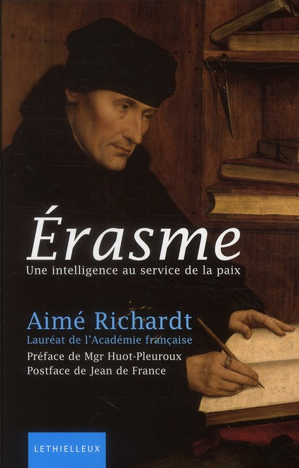 Erasme. Une intelligence au service de la paix