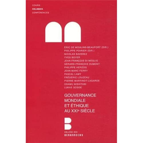 Gouvernance mondiale et éthique au XXIe siècle