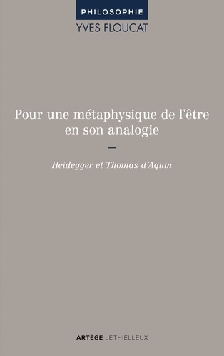 Pour une métaphysique de l'être en son analogie