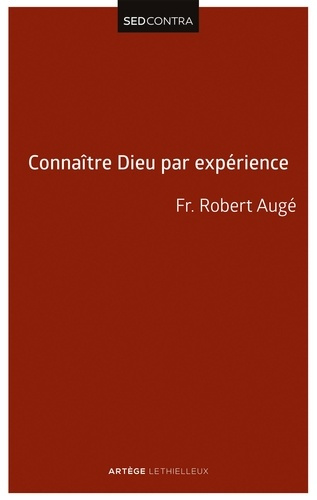 Connaître Dieu par expérience