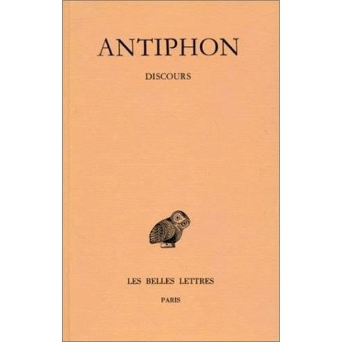 Discours. Fragments d'Antiphon le sophiste, Edition bilingue français-grec ancien
