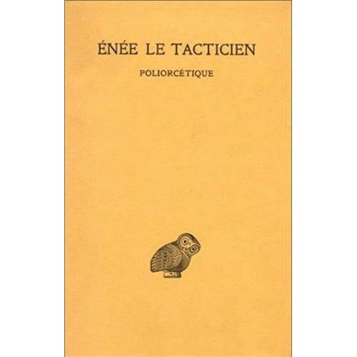 Poliorcétique. Edition bilingue français-grec ancien