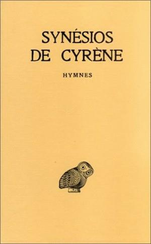 Oeuvres. Tome 1, Hymnes, Edition bilingue français-grec ancien