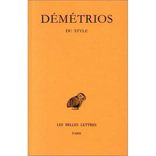 Du style. Edition bilingue français-grec ancien
