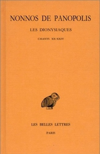 Les Dionysiaques. Tome 8, Chants XX-XXIV, Edition bilingue français-grec ancien