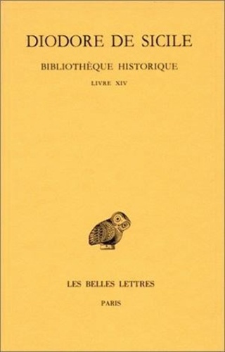 Bibliothèque historique. Tome 9, Livre XIV, Edition bilingue français-grec ancien