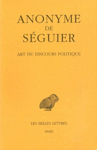 Art du discours politique. Edition bilingue français-grec ancien