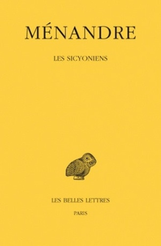 Oeuvres. Tome 4, Les Sicyoniens, Edition bilingue français-grec ancien