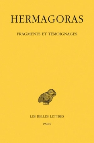 Fragments et témoignages. Edition bilingue français-grec ancien