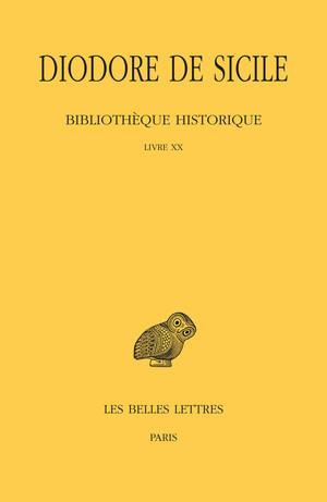 Bibliothèque historique. Tome 15 Livre XX, Edition bilingue français-grec ancien