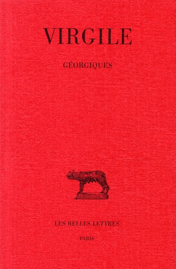 Géorgiques. Edition bilingue français-latin