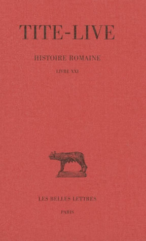 Histoire romaine. Livre XXI, Edition bilingue français-latin